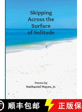 预订 Skipping Across the Surface of Solitude [9798991076012]