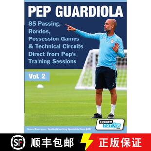 【3-4周达】Pep Guardiola - 85 Passing, Rondos, Possession Games & Technical Circuits Direct from Pep'... [9781910491348]