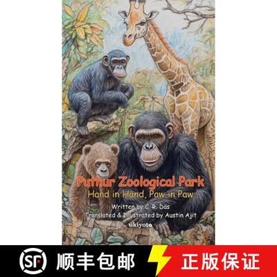 【3-4周达】Puthur Zoological Park (Hand in Hand, Paw in Paw) [9789367951026]