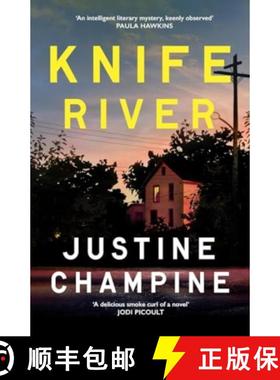 【3-4周达】Knife River: A captivating and atmospheric slow-burn debut thriller, perfect for fans of C... [9781804185797]