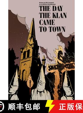 【3-4周达】The Day the Klan Came to Town [9781629638720]