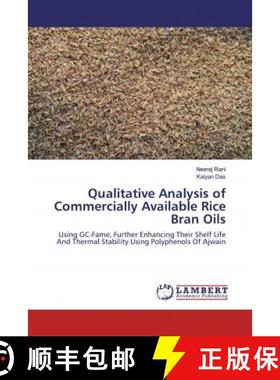 预订 Qualitative Analysis of Commercially Available Rice Bran Oils [9786200299512]