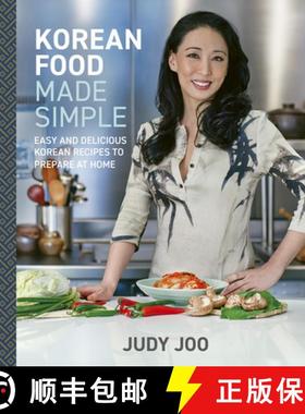 【3-4周达】Korean Food Made Simple: Easy and Delicious Korean Recipes to Prepare at Home [9781836001577]