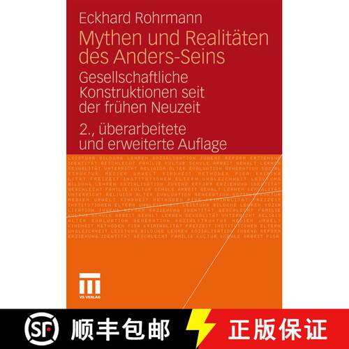 【3-4周达】Mythen und Realitäten des Anders-Seins : Gesellschaftliche Konstruktionen seit der frühe... [9783531168258]