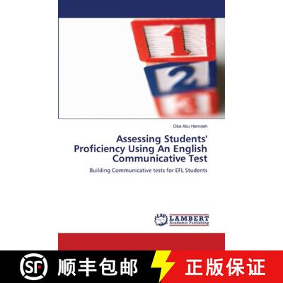 预订 Assessing Students' Proficiency Using An English Communicative Test [9783659149641]
