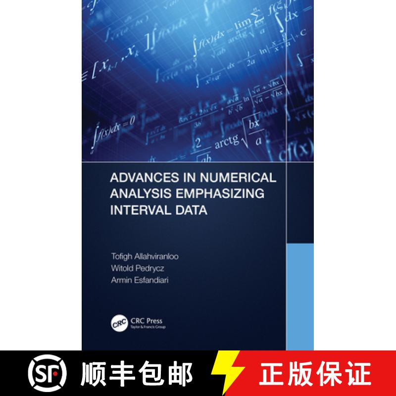 【3-4周达】Advances in Numerical Analysis Emphasizing with Interval Data [9781032110431]