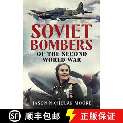 【3-4周达】精装 Soviet Bombers of the Second World War [9781781557167]