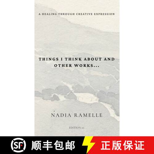 【3-4周达】Things I Think About and Other Works: A Healing Through Creative Expression [9798330459353]