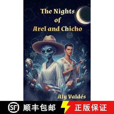 【3-4周达】The Nights  of  Arel and Chicho [9798231355297]