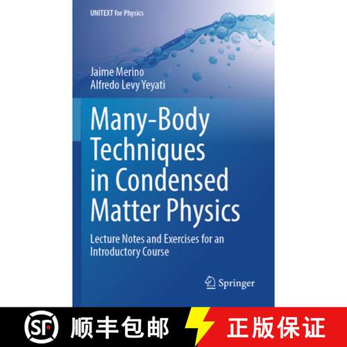 【3-4周达】Many-Body Techniques in Condensed Matter Physics: Lecture Notes and Exercises for an Intro... [9783031551451]