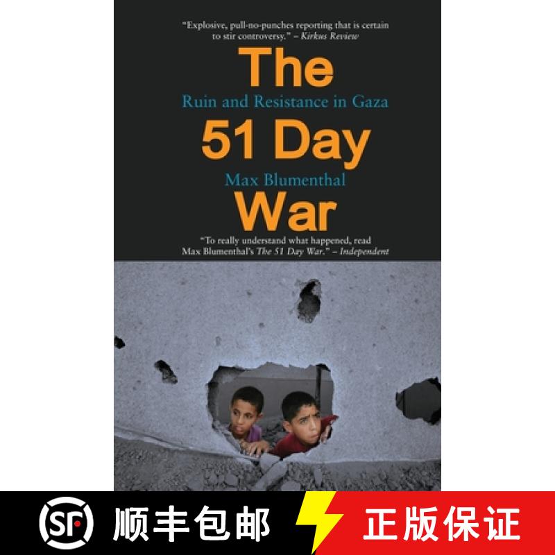 【2-3周达】The 51 Day War: Ruin and Resistance in Gaza [9789380118154]