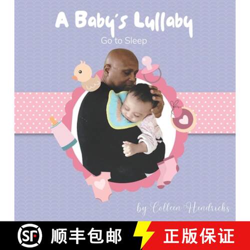 【3-4周达】A Baby's Lullaby Go To Sleep [9781961472877]