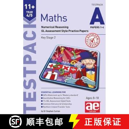 【3-4周达】11+ Maths Year 4/5 Testpack a Papers 1-4: Numerical Reasoning Gl Assessment Style Practice... [9781911553038]