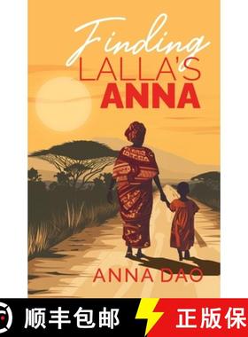 预订 Finding Lalla's Anna [9781959811404]