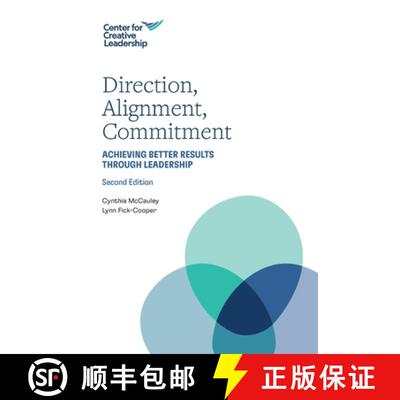 【3-4周达】Direction, Alignment, Commitment: Achieving Better Results through Leadership [9781647611170]