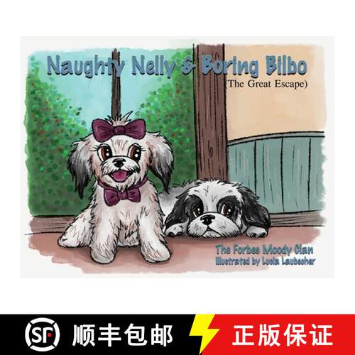 【3-4周达】Naughty Nelly and Boring Bilbo - The Great Escape [9780473731144]