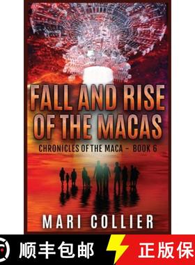【3-4周达】Fall and Rise of the Macas [9784824116925]