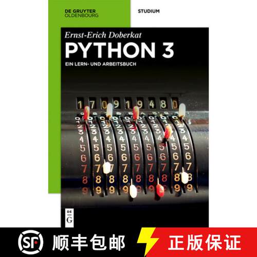 【3-4周达】Python 3 – Ein Lern– und Arbeitsbuch [9783110544121]