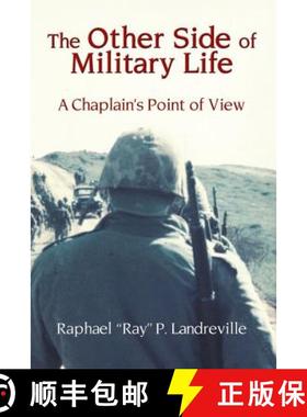预订 THE OTHER SIDE OF MILITARY LIFE - A Chaplain's Point of View [9781633020290]