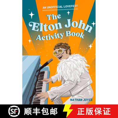【3-4周达】The Elton John Activity Book: An Unofficial Celebration of the Rocket Man [9780008683207]
