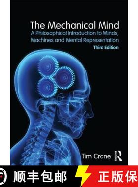 【3-4周达】The Mechanical Mind: A Philosophical Introduction to Minds, Machines and Mental Representa... [9781138858350]