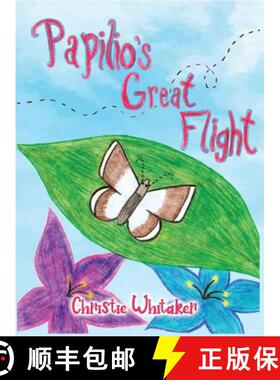 【3-4周达】Papilio's Great Flight [9798886046106]