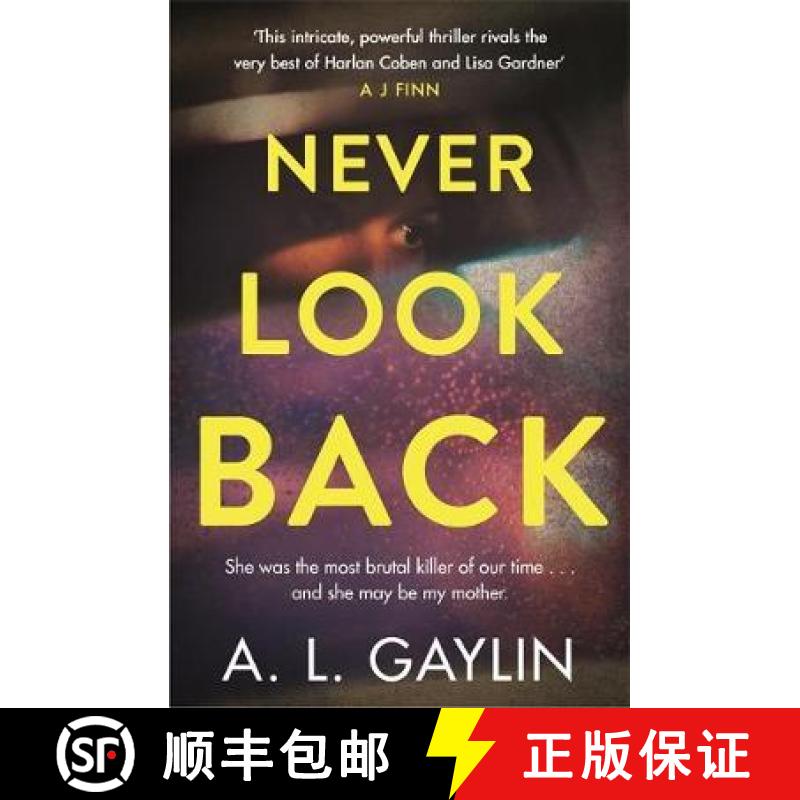 【3-4周达】Never Look Back: She was the most brutal serial killer of our time. And she may have been ... [9781409179054]
