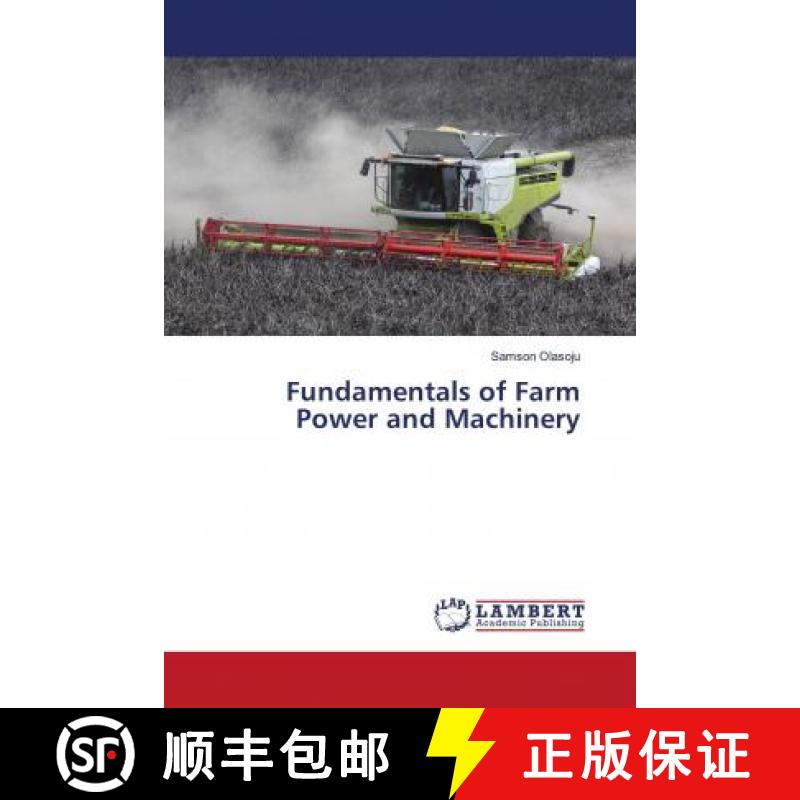 预订 Fundamentals of Farm Power and Machinery [9786200235930]
