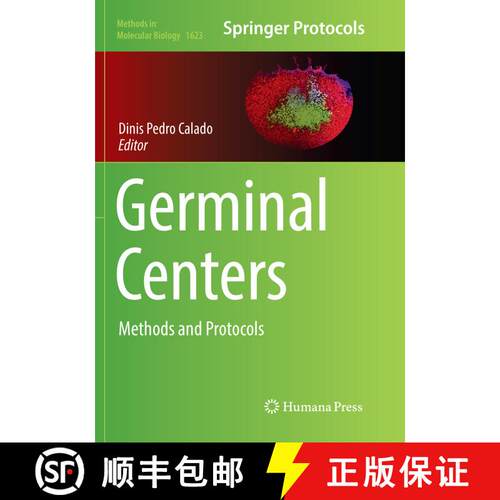【3-4周达】Germinal Centers : Methods and Protocols (Softcover reprint of the original 1st ed. 2017) [9781493983834]
