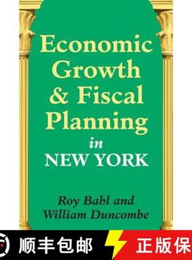【3-4周达】Economic Growth and Fiscal Planning in New York [9781412848398]