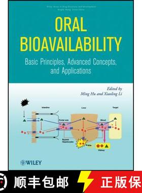 【3-4周达】Oral Bioavailability: Basic Principles, Advanced Concepts, And Applications [Wiley化学化工] [9780470260999]