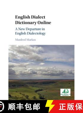 【3-4周达】English Dialect Dictionary Online : A New Departure in English Dialectology [9781108840651]
