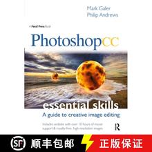 【2-3周达】Photoshop CC: Essential Skills: A Guide to Creative Image Editing [9780415715713]