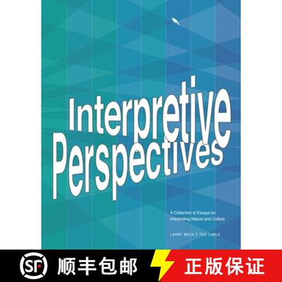 【3-4周达】Interpretive Perspectives: A Collection of Essays on Interpreting Nature and Culture [9781879931275]