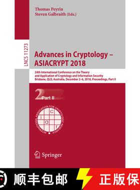 【3-4周达】Advances in Cryptology – ASIACRYPT 2018: 24th International Conference on the Theory and ... [9783030033286]
