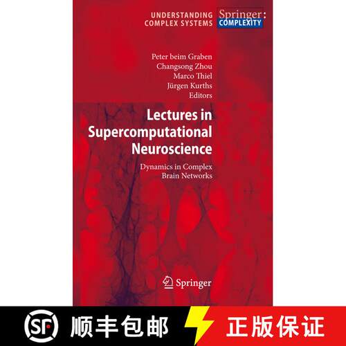 【3-4周达】精装 Lectures in Supercomputational Neuroscience: Dynamics in Complex Brain Networks [9783540731580]