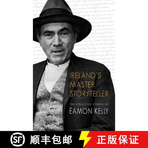 【3-4周达】Ireland's Master Storyteller: The Collected Stories of Eamon Kelly [9781860230806]