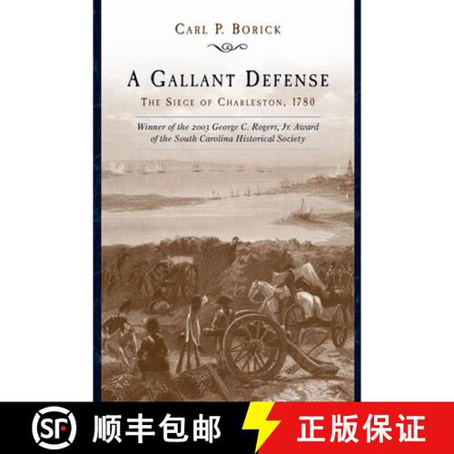 预订 A Gallant Defense – The Siege of Charleston, 1780 [9781611171396]