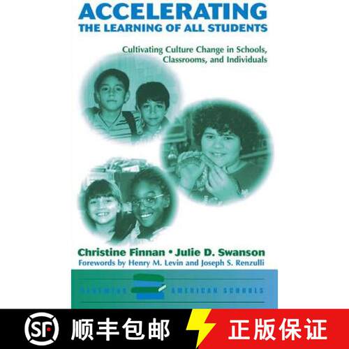 【3-4周达】Accelerating The Learning Of All Students : Cultivating Culture Change In Schools, Classro... [9780813390505]
