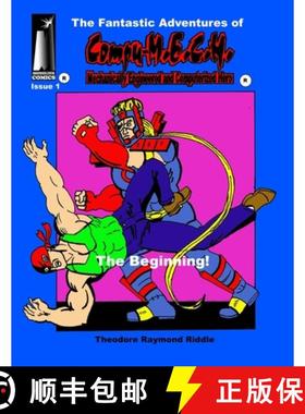 预订 The Fantastic Adventures of Compu-M.E.C.H.: The Beginning! [9781734862690]