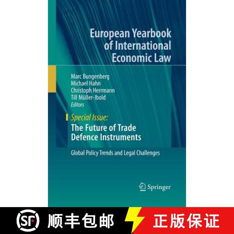 【3-4周达】The Future of Trade Defence Instruments : Global Policy Trends and Legal Challenges [9783030070137]