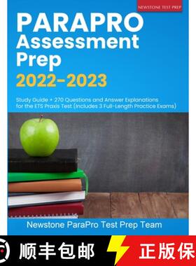 预订 ParaPro Assessment Prep 2022-2023: Study Guide + 270 Questions and Answer Explanations for the E... [9781989726822]