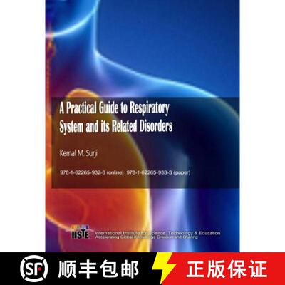 【3-4周达】A Practical Guide to Respiratory System and its Related Disorders [9781622659333]