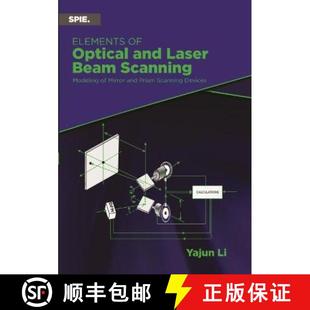 【3-4周达】Elements of Optical and Laser Beam Scanning: Modeling of Mirror and Prism Scanning Devices [9781510643680]