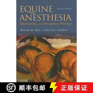 Equine Anesthesia Therapy 9781416023265 Emergency 4周达 and Monitoring