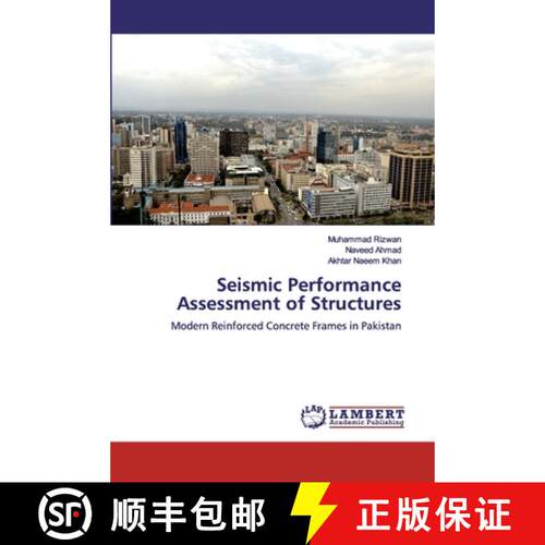 预订 Seismic Performance Assessment of Structures [9786200094612]