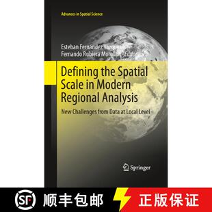 【3-4周达】Defining the Spatial Scale in Modern Regional Analysis : New Challenges from Data at Local... [9783642447488]