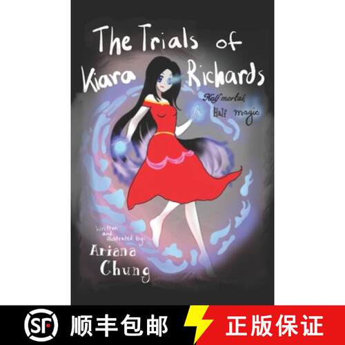 【3-4周达】The Trials of Kiara Richards: Half Mortal, Half Magic [9781774820551]