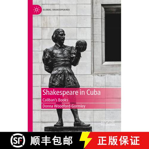 【3-4周达】精装 Shakespeare in Cuba : Caliban's Books [9783030873660]