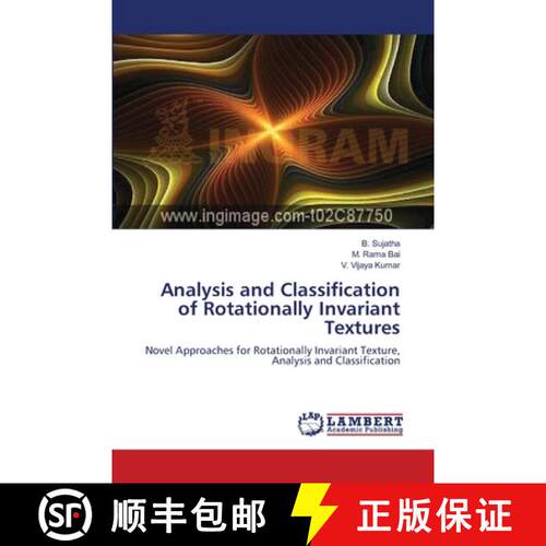 预订 Analysis and Classification of Rotationally Invariant Textures [9783659545146]